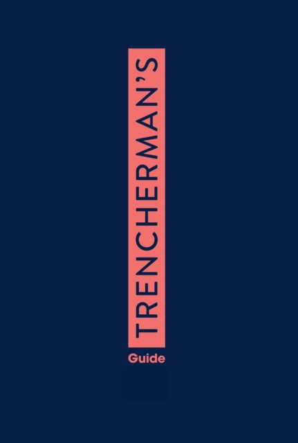 Trenchermans Guide No 30