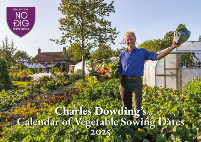 Charles Dowdings Calendar Of Vegetable S By Dowding, Charles