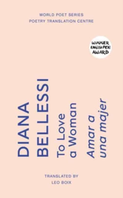 To Love A Woman By Bellessi, Diana
