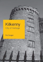 Kilkenny City Of Heritage