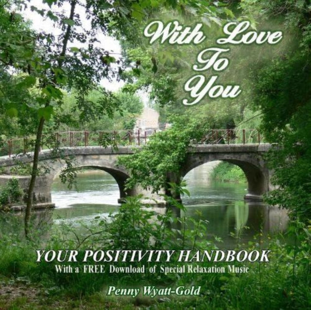 With Love To You Your Positivity Handboo