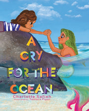 A Cry For The Ocean