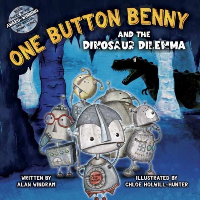 One Button Benny & The Dinosaur Dilemma
