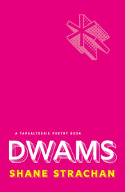 Dwams By Strachan, Shane
