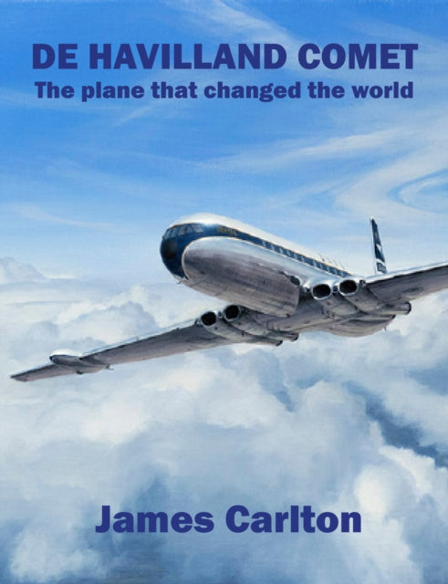 De Havilland Comet By Carlton, James