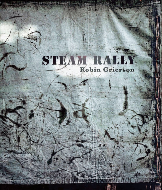 Steam Rally Robin Grierson