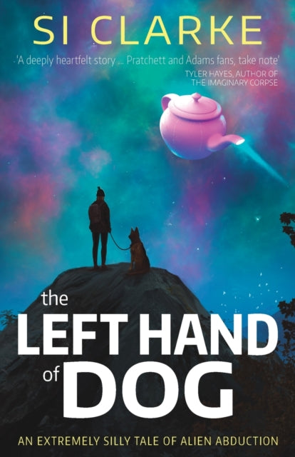 The Left Hand Of Dog By Clarke, Si