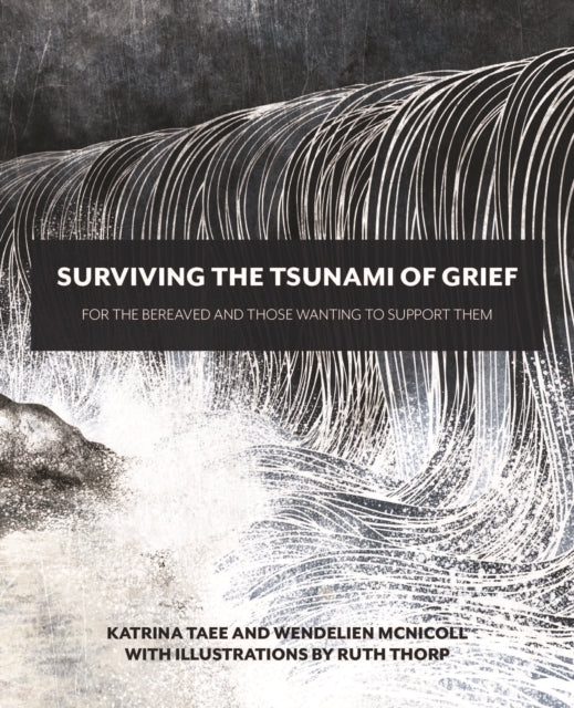 Surviving The Tsunami Of Grief