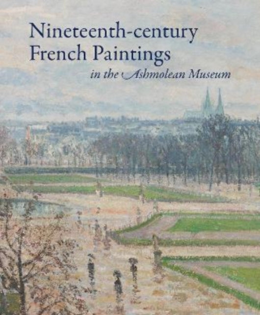 Nineteenth Century French Painting In Th