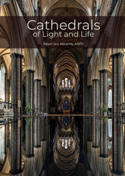 Cathedrals Of Light & Life
