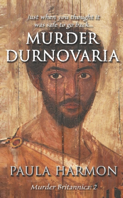 Murder Durnovaria: Just When You Thought