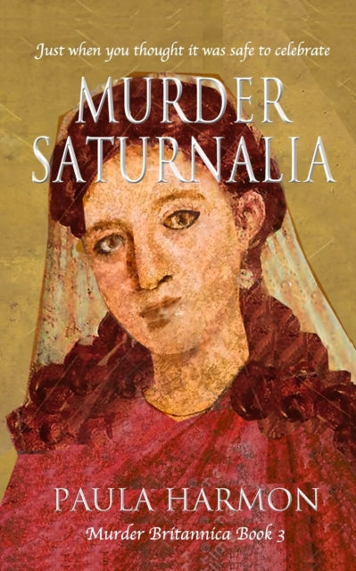 Murder Saturnalia: Just When You Thought