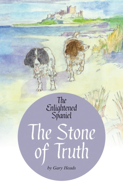 Enlightened Spaniel, The:the Stone Of Tr