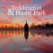 Wild About Teddington & Bushy Park