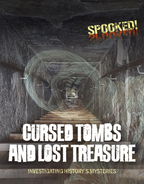 Cursed Tombs & Lost Treasure