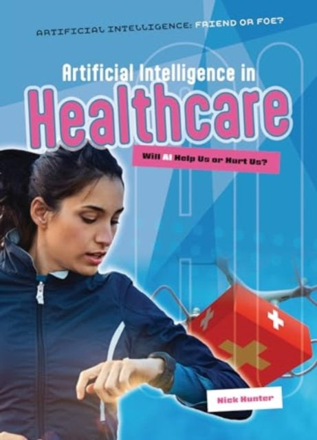 Artificial Intelligence In Healthcare