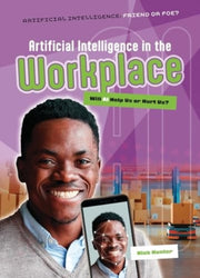 Artificial Intelligence In The Workplace