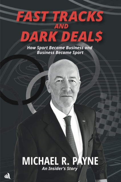 Fast Tracks And Dark Deals
