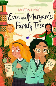 Evie & Maryams Family Tree By Hayat, Janeen