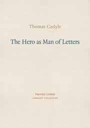 Hero As Man Of Letters By Carlyle, T