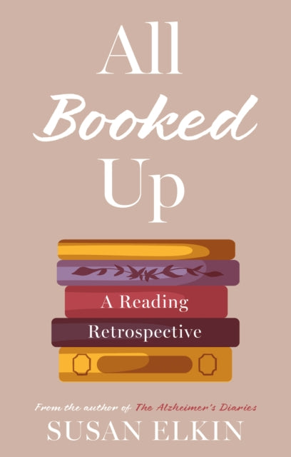 All Booked Up A Reading Retrospective