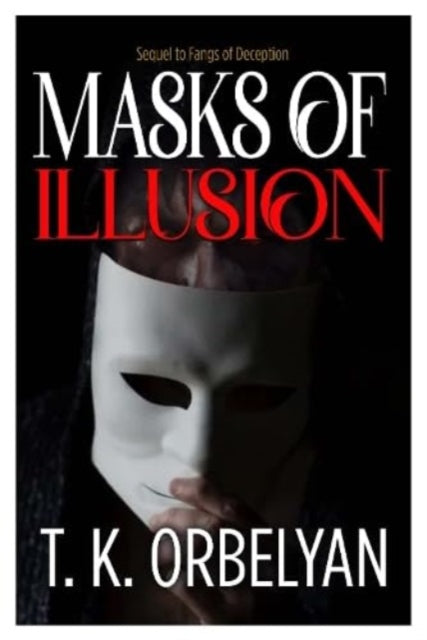 Masks Of Illusion