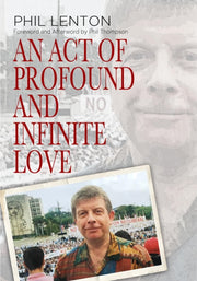 Act Of Profound & Infinite Love