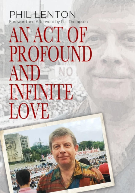 Act Of Profound & Infinite Love