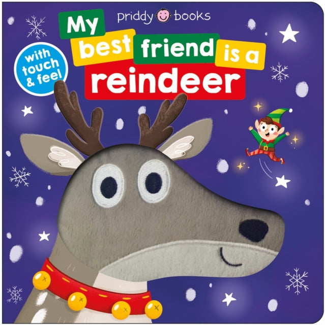 My Best Friend Is A Reindeer By Priddy, Roger