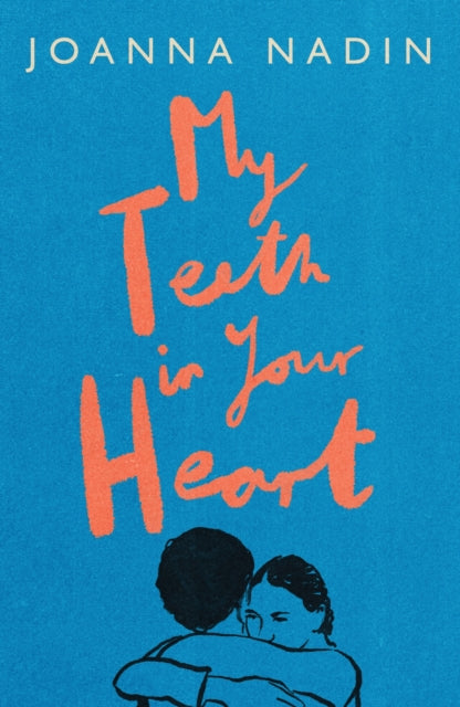 My Teeth In Your Heart