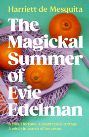 Magickcal Summer Of Evie Edelman By Mesquita, Harriet De