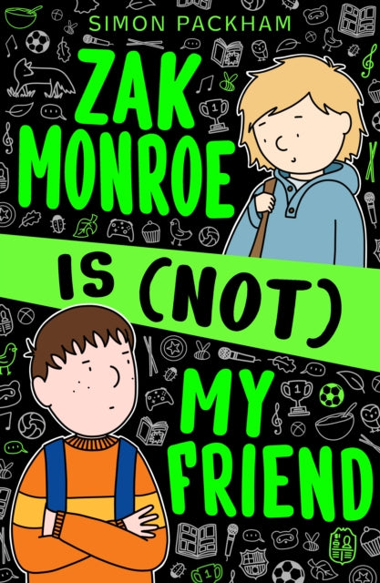 Zak Monroe Is Not My Friend By Packham, Simon