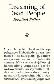 Dreaming Of Dead People By Belben, Rosalind