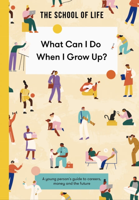 What Can I Do When I Grow Up