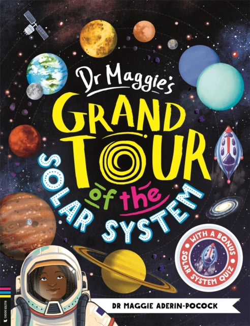 Dr Maggies Grand Tour Of/solar System By Aderin-pocock, M
