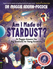 Am I Made Of Stardust