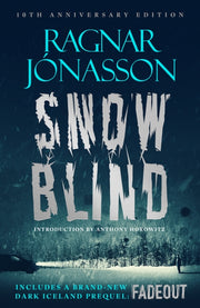 Snowblind 10th Anniversary Edition By Jonasson, Raagnar