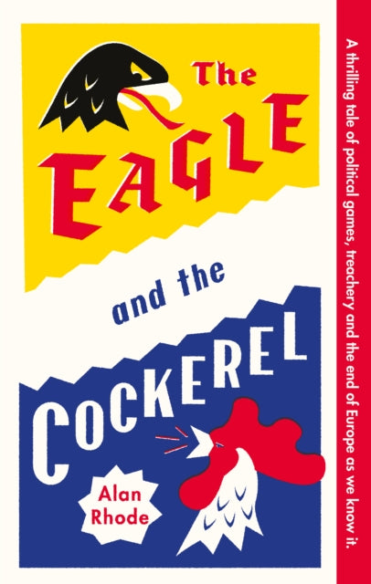 Eagle & The Cockerel