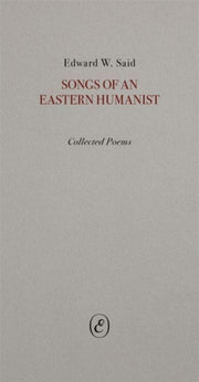 Songs Of An Eastern Humanist