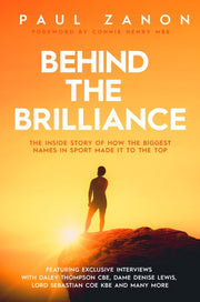 Behind The Brilliance By Zanon, Paul