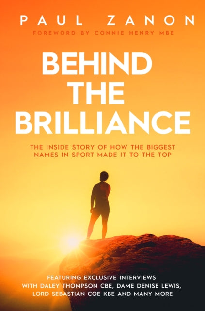 Behind The Brilliance By Zanon, Paul