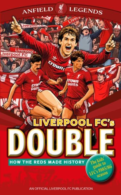 Liverpools Double By Liverpool Fc