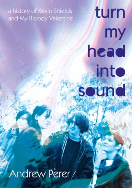 Turn My Head Into Sound By Perer, Andrew
