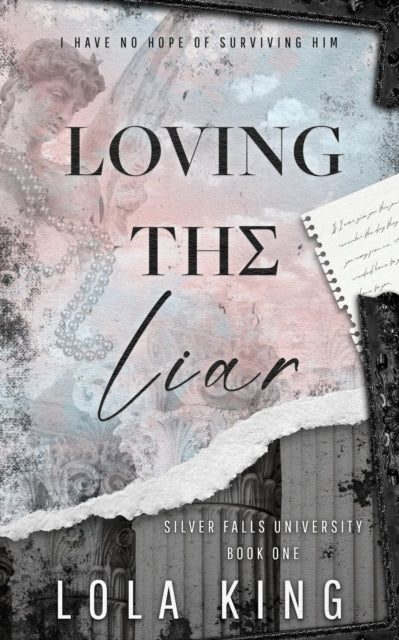 Loving The Liar By King, Lola