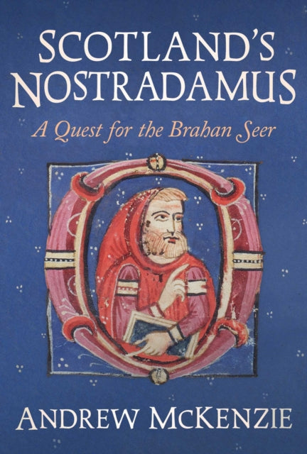 Scotlands Nostradamus