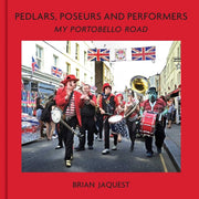 Pedlars Poseurs & Performers