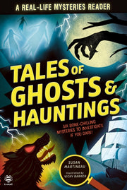 Tales Of Ghosts & Hauntings