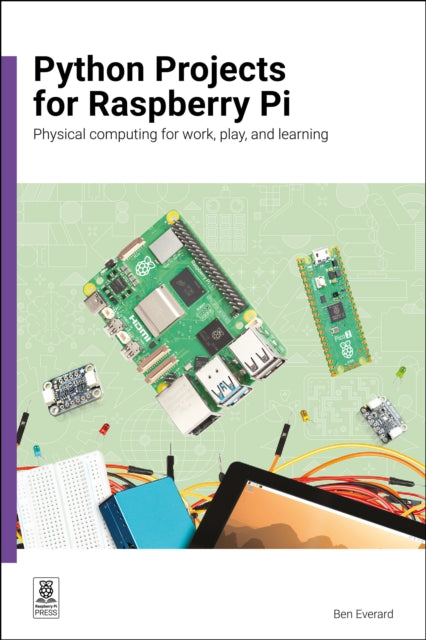 Python Projects For Raspberry Pi & Pico