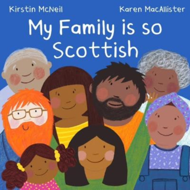 My Family Is So Scottish