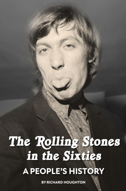 Rolling Stones In The Sixties